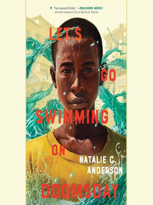 Title details for Let's Go Swimming on Doomsday by Natalie C. Anderson - Available